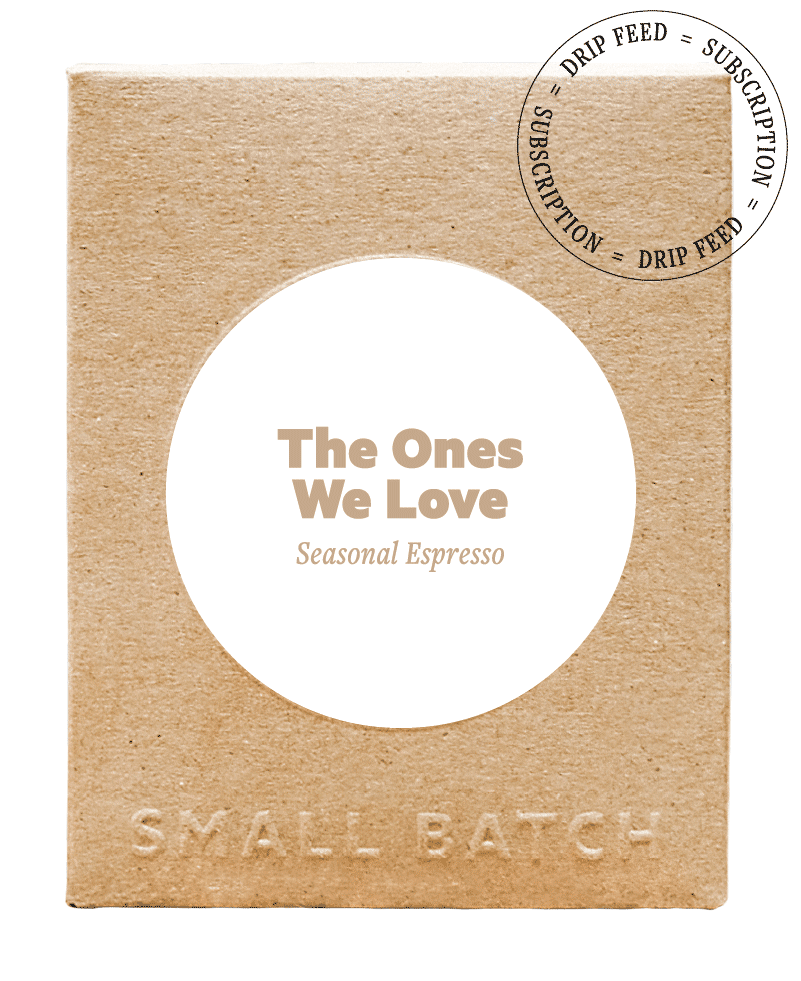 The Ones We Love - Espresso Blend